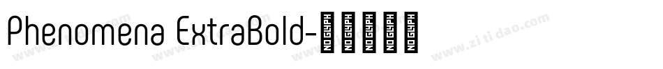 Phenomena ExtraBold字体转换